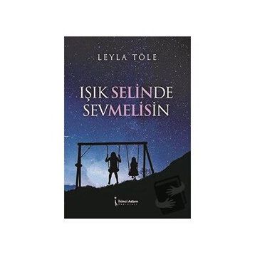 Işık Selinde Sevmelisin - Leyla Töle