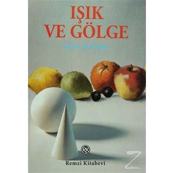 IŞIK VE GÖLGE - JOSE M. PARRAMON