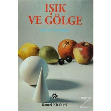 IŞIK VE GÖLGE - JOSE M. PARRAMON
