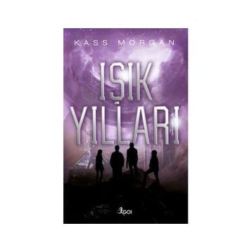 Işık Yılları 1. Kitap-Go! Kitap Yayınları