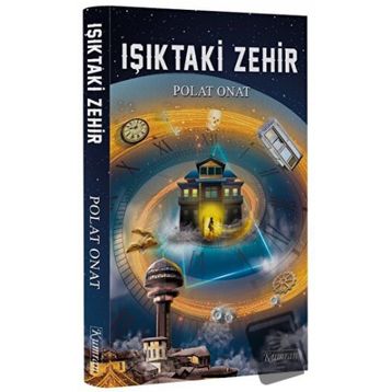 Işıktaki Zehir - Polat Onat