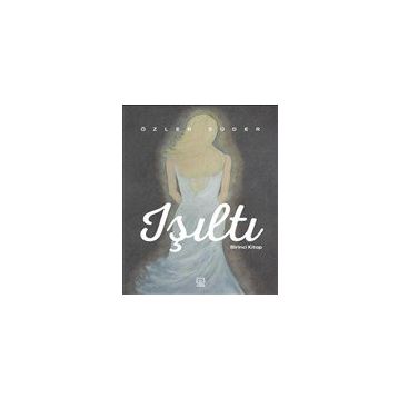 Işıltı 1 - Özler Süder