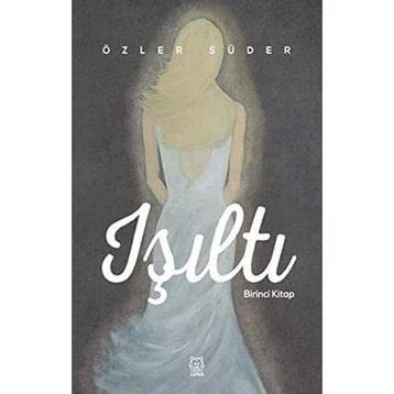 Işıltı 1 - Özler Süder