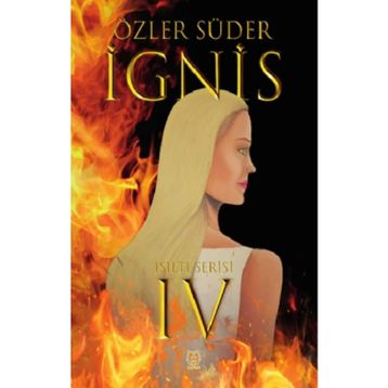 Işıltı 4 - İgnis Özler Süder