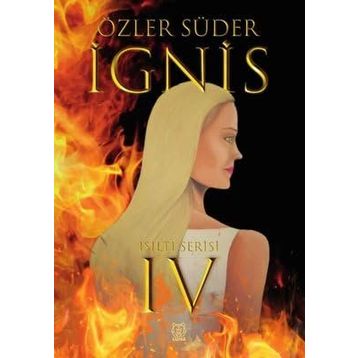 Işıltı 4 - İgnis Özler Süder