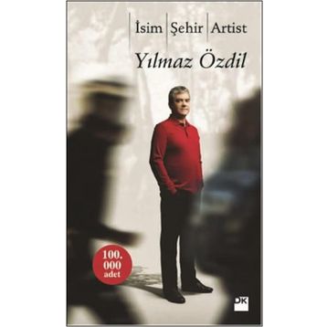 İsim Şehir Artist - Yılmaz Özdil