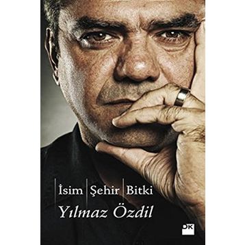 İSİM ŞEHİR BITKI - YILMAZ ÖZDİL