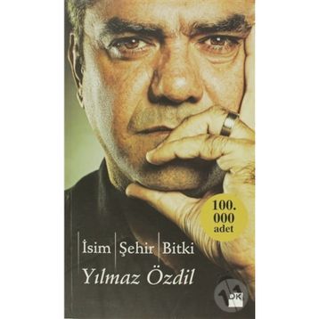 İSİM ŞEHİR BITKI - YILMAZ ÖZDİL