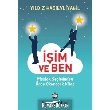 İşim ve Ben - Yıldız Hacıevliyagil
