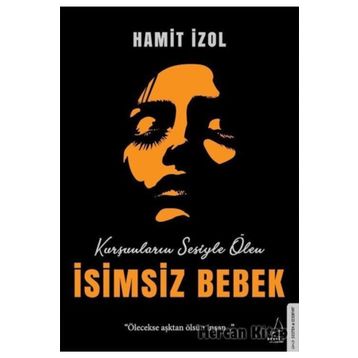 İsimsiz Bebek - Hamit İzol