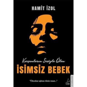 İsimsiz Bebek - Hamit İzol