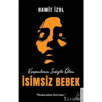 İsimsiz Bebek - Hamit İzol