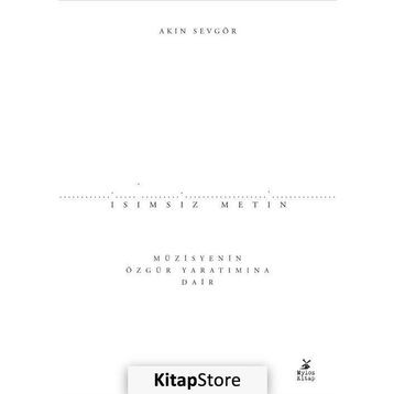 İsimsiz Metin - Akın Sevgör