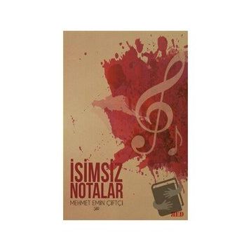 İsimsiz Notalar - Mehmet Emin Çiftçi