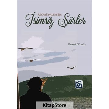 İsimsiz Şiirler - Remzi Gümüş