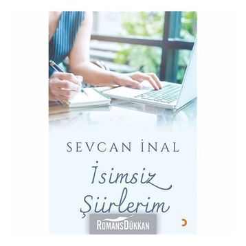 İsimsiz Şiirlerim - Sevcan İnal