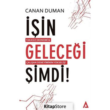 İşin Geleceği Şimdi! - Canan Duman