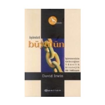 İşinizi Büyütün - J. David Irwin