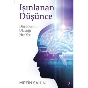 Işınlanan Düşünce - Metin Şahin