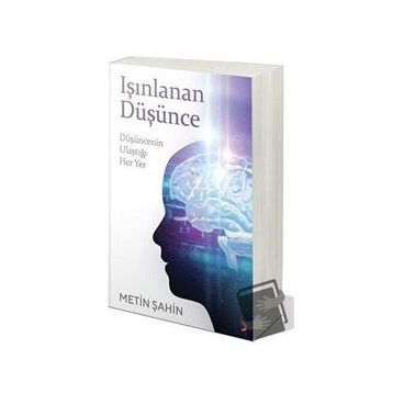 Işınlanan Düşünce - Metin Şahin