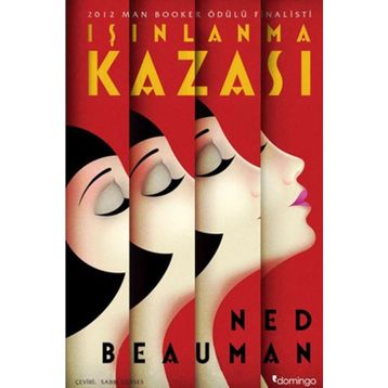 IŞINLANMA KAZASI - NED BEAUMAN