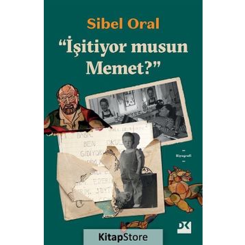 İşitiyor musun Memet? - Sibel Oral
