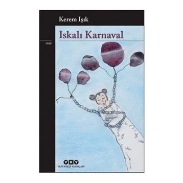 Iskalı Karnaval - Kerem Işık
