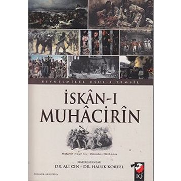 İSKAN-I MUHACIRIN - ALI CIN;HALUK KORTEL