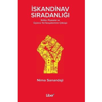 İskandinav Sıradanlığı - Nima Sanandaji