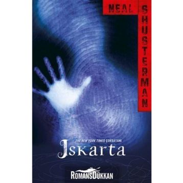 Iskarta - Serisi 1 - Neal Shusterman