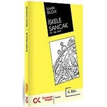 İSKELE SANCAK SOL - SAĞ - ŞERİAT - İLHAN SELÇUK