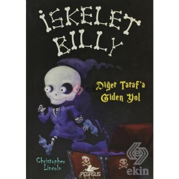 İskelet Billy 2 - Diğer Taraf'a Giden Yol - Christopher Lincoln