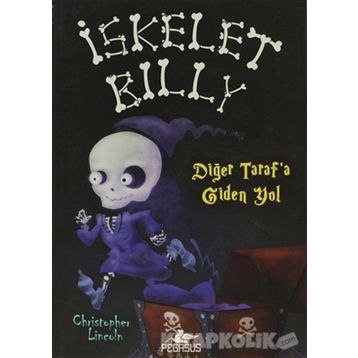 İskelet Billy 2 - Diğer Taraf'a Giden Yol - Christopher Lincoln