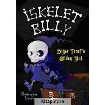 İskelet Billy 2 - Diğer Taraf'a Giden Yol - Christopher Lincoln