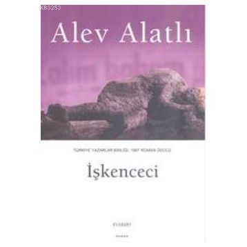 İŞKENCECİ - ALEV ALATLI (ISBN:9789753169554)