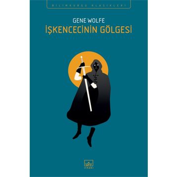 İşkencecinin Gölgesi - Gene Wolfe