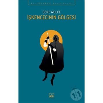 İşkencecinin Gölgesi - Gene Wolfe