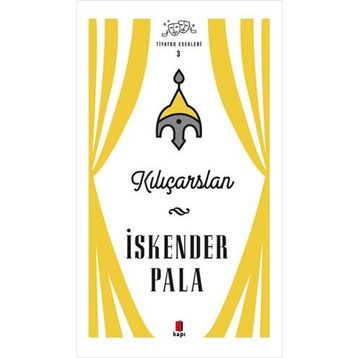 İskender Pala - Kılıçarslan - İskender Pala