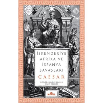 İskenderiye Afrika ve İspanya Savaşları - Ceaser