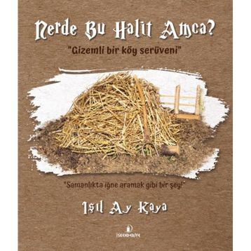 İskenderiye Yayınları Nerde Bu Halit Amca?