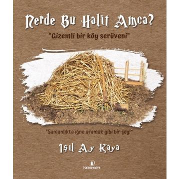 İskenderiye Yayınları Nerde Bu Halit Amca?