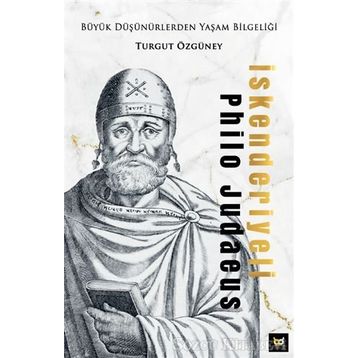 İskenderiyeli Philo Judaeus - Turgut Özgüney