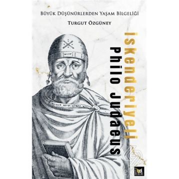İskenderiyeli Philo Judaeus - Turgut Özgüney