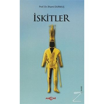 İskitler - İlhami Durmuş