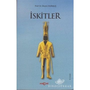 İskitler - İlhami Durmuş