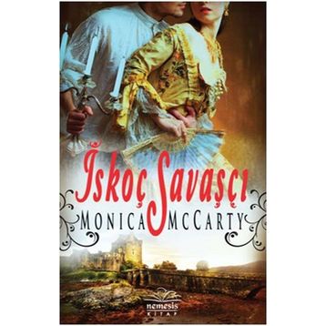 İskoç Savaşçı - Monica McCarty