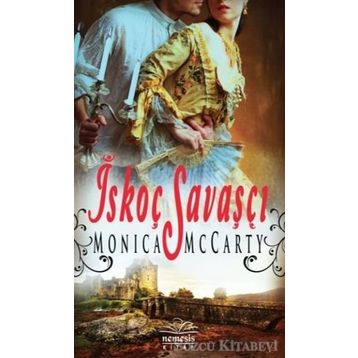 İskoç Savaşçı - Monica McCarty