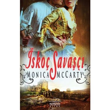 İskoç Savaşçı - Monica McCarty