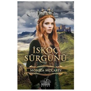 İskoç Sürgünü - Monica McCarty