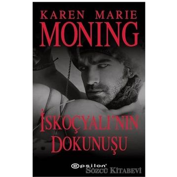 İskoçyalı’nın Dokunuşu - Karen Marie Moning
